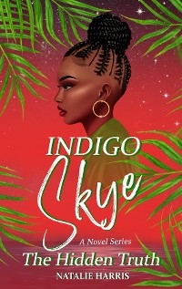 Indigo Skye - Natalie Harris