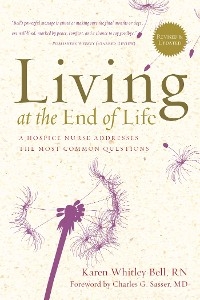 Living at the End of Life - Karen Whitley Bell