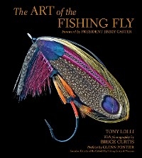 The Art of the Fishing Fly - Tony Lolli