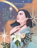 Young Witch's Guide to Magick -  Cassandra Eason