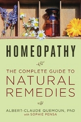 Homeopathy - Albert-Claude Quemoun, Sophie Pensa