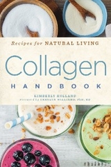 Collagen Handbook - Kimberly Holland