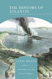 History of Atlantis (Barnes & Noble Library of Essential Reading) -  Lewis Spence