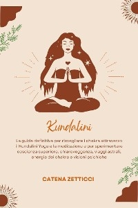 Kundalini - Catena Zetticci