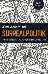 Surrealpolitik -  John Schoneboom