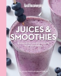 Good Housekeeping Juices & Smoothies - 