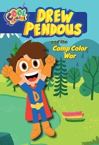 Drew Pendous and the Camp Color War (Drew Pendous #1) - Drew Pendous