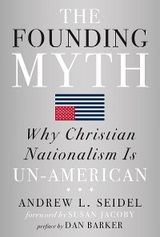 Founding Myth -  Andrew L Seidel