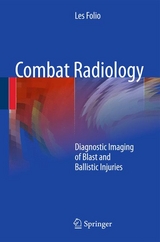 Combat Radiology - Les R. Folio