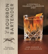 Bourbon Bartender -  Jane Danger,  Alla Lapushchik