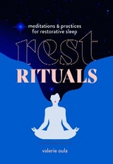 Rest Rituals - Valerie Oula