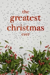 The Greatest Christmas Ever -  Honor Books