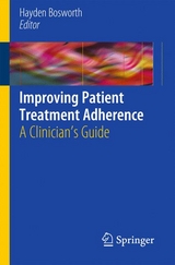 Improving Patient Treatment Adherence - 