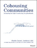 Cohousing Communities - Charles Durrett, Jingling Yang, Alex Lin, Spencer Nash, Nadthachai Kongkhajornkidsuk