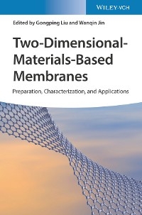 Two-Dimensional-Materials-Based Membranes - 