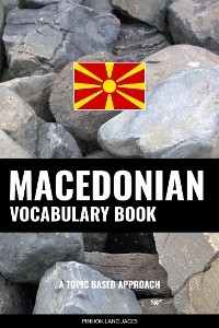 Macedonian Vocabulary Book - Pinhok Languages