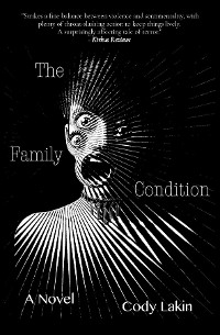 Family Condition -  Cody Lakin