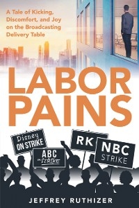 Labor Pains -  Jeffrey Ruthizer