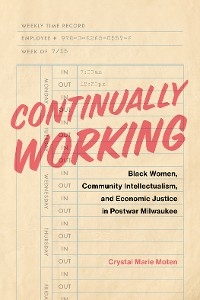 Continually Working -  Crystal Marie Moten