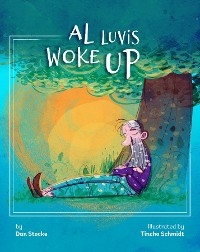 Al Luvis Woke Up - Dan Stocke