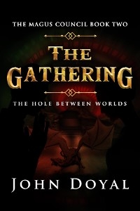 The Gathering - John Doyal