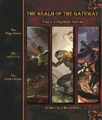 The Realm of the Gateway - John Griffin