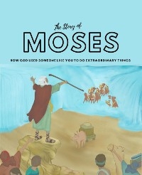 The Story of Moses - Omo Randle