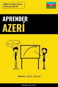 Aprender Azerí - Rápido / Fácil / Eficaz - Pinhok Languages