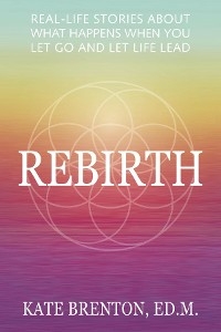 Rebirth -  Kate Brenton