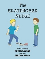 Skateboard Nudge -  Tom Krauser