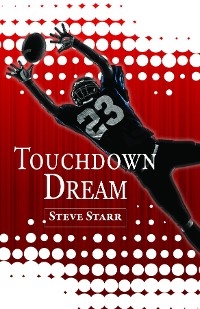 Touchdown Dream - Steve Starr