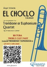 Bb Tuba t.c. (Instead Trombone 4) part of  "El Choclo" for Quartet - Ángel Villoldo, a cura di Francesco Leone