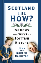 Scotland the How? - John and Noreen Hamilton