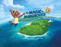 Ariel & Friends in the Magic of Mangroves - 