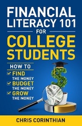 Financial Literacy 101 for College Students -  Chris Corinthian