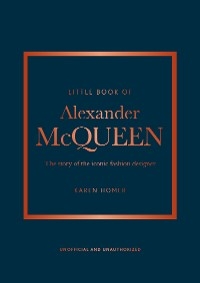 Little Book of Alexander McQueen -  Karen Homer