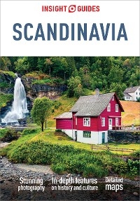 Insight Guides Scandinavia (Travel Guide eBook) - Insight Guides