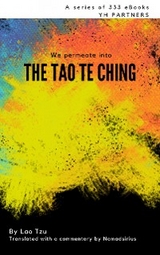 We Permeate into the Tao Te Ching - Lao Tzu