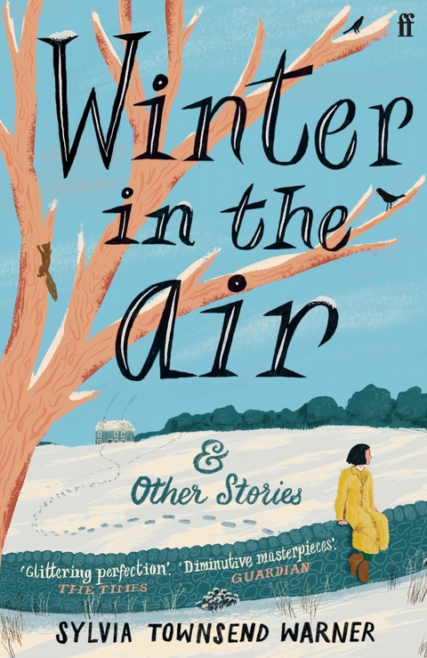 Winter in the Air -  Sylvia Townsend Warner