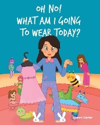 Oh No! What Am I Going to Wear Today? - Shawn Carter