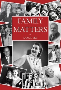 FAMILY MATTERS - Lance Lee