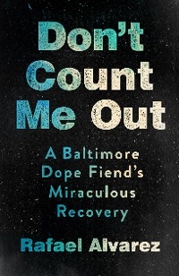 Don't Count Me Out -  Rafael Alvarez