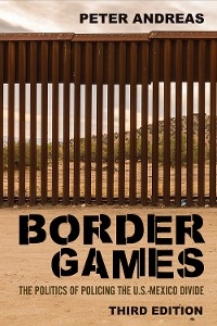 Border Games - Peter Andreas