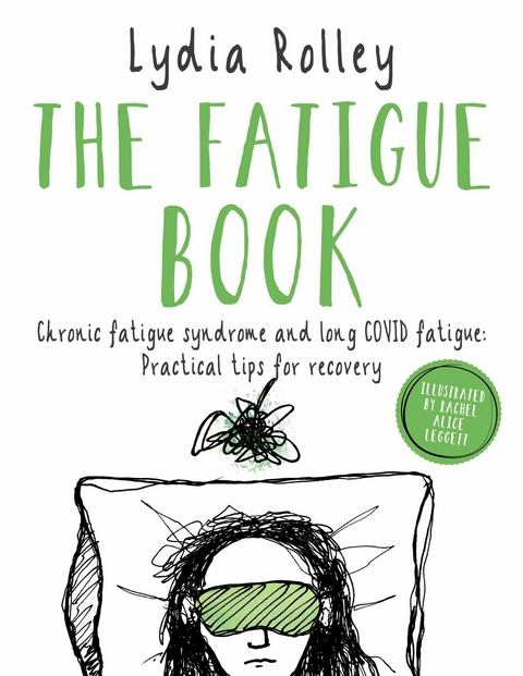 The Fatigue Book - LYDIA ROLLEY