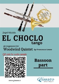 Bassoon part "El Choclo" tango for Woodwind Quintet - Ángel Villoldo