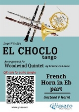 French Horn in Eb part "El Choclo" tango for Woodwind Quintet - Ángel Villoldo