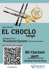 Bb Clarinet (instead Horn) part "El Choclo" tango for Woodwind Quintet - Ángel Villoldo