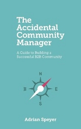 Accidental Community Manager -  Adrian Speyer