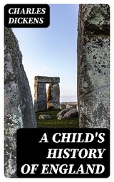 A Child's History of England - Charles Dickens