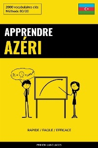 Apprendre l'azéri - Rapide / Facile / Efficace - Pinhok Languages